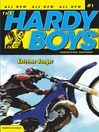 Extreme Danger (eBook): Hardy Boys (All New) Undercover Brothers Series, Book 1